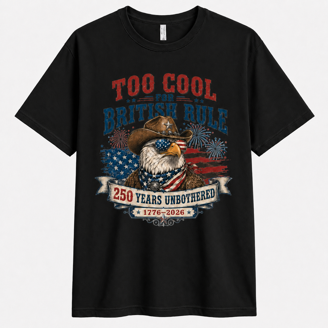 Men’s Too Cool for British Rule 250th Tee - Bellkmart