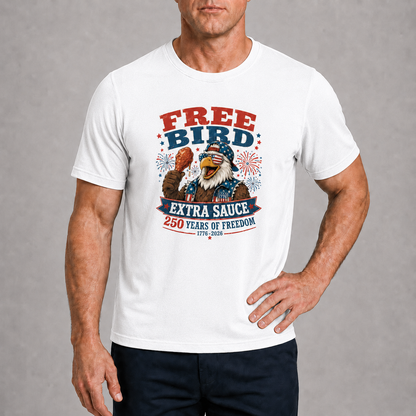 Men’s Free Bird Extra Sauce 4th of July Tee - Bellkmart
