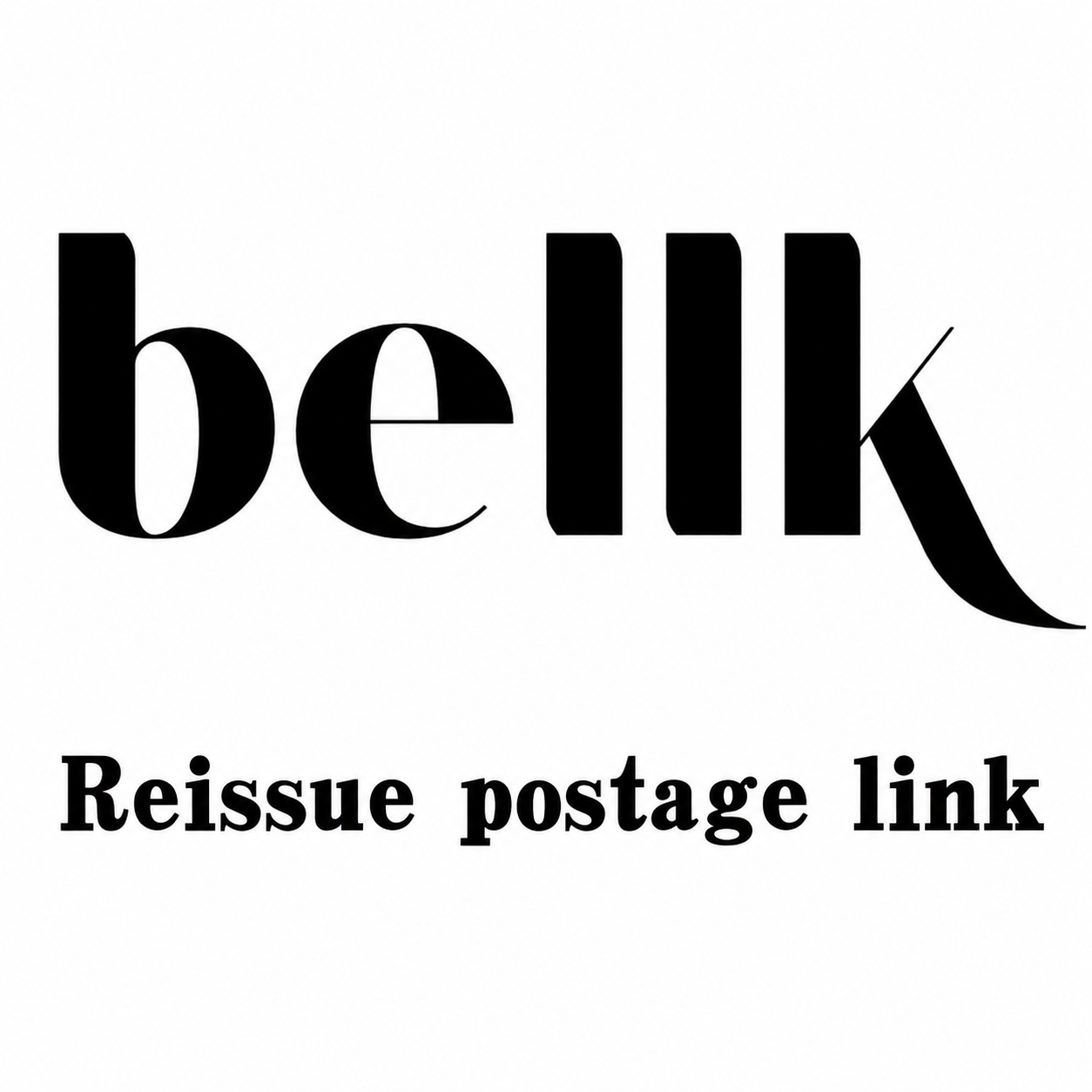 Bellkmart Reissue postage link 2（New customers please do not purchase this product.）
